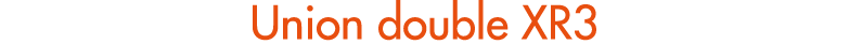 Union double XR3