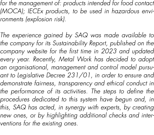 for the management of: products intended for food contact (MOCA); IECEx products, to be used in hazardous environment...
