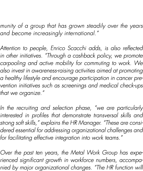 munity of a group that has grown steadily over the years and become increasingly international.” Attention to people,...